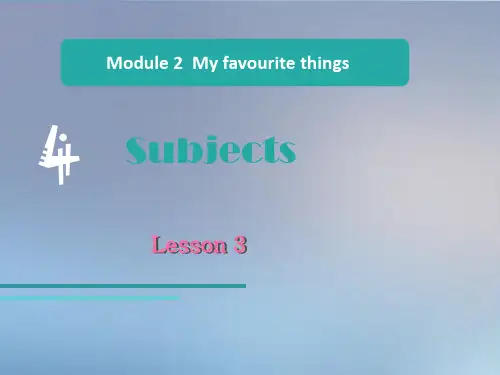 精选最新 四年级下册英语课件-Unit 4 Subjects(课时3)∣沪教牛津版(三起)