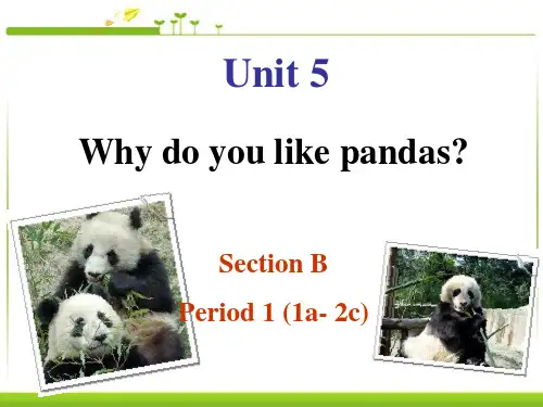 《Why do you like pandas》5-人教版七年级英语下册PPT课件