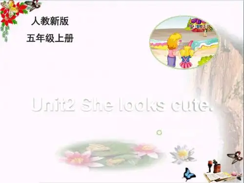 五年级英语上册Unit2Shelookscute(Lesson7)教学ppt优秀课件人教精通版