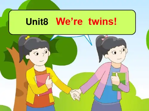 牛津译林苏教版三年级英语下册Unit8 We're twins课件()