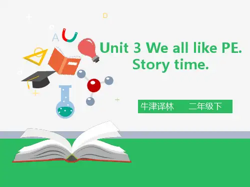 苏教小学英语牛津译林版2B下册Unit 3 We all like PE 课件PPT
