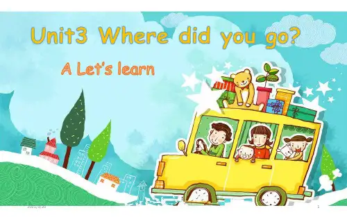 人教PEP版六年级下册英语课件unit 3 Where did you go Part A Let'