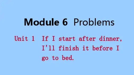 广西2018年秋九年级英语上册Module6ProblemsUnit1IfIstartafterdi