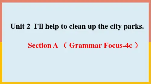 人教新目标版英语八年级下册Unit2SectionA(GrammarFocus-4c)课件