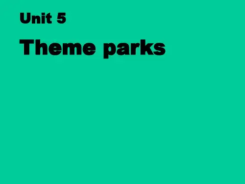 人教版高中英语必修4第五单元Theme park reading课件(共21张PPT)