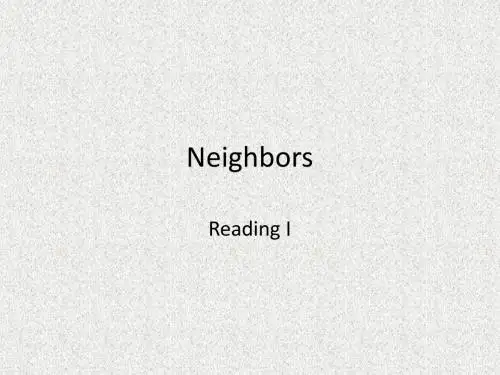 牛津译林版七年级下册Unit 2《Neighbours》(reading)课件