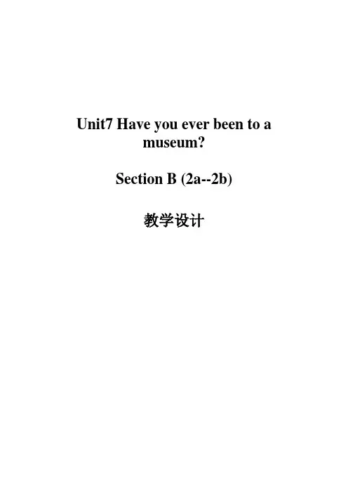 【最新】鲁教版八年级英语上册Unit7_Have_you_ever_been_to_a_museum