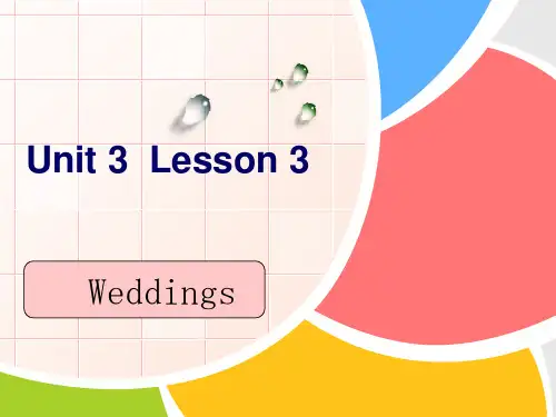 北师大英语必修一 unit 3 Lesson 3 Weddings课件