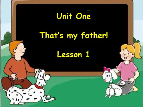 新概念英语青少版入门级B第一单元 That’s my father!