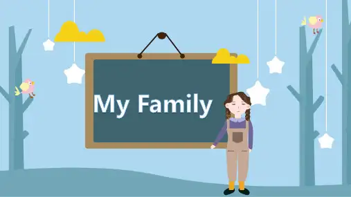 Module2Myfamily课件外研版七年级英语上册