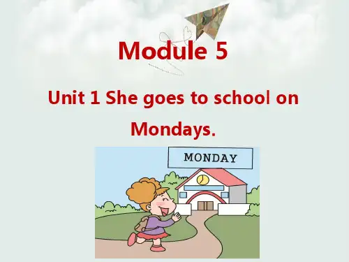 外研版(三起)(2012)小学英语三年级下册Module 5 Unit1 She goes to s