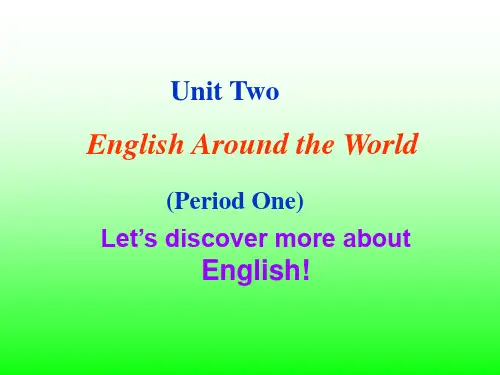 Unit Two English Around the World-PPT课件