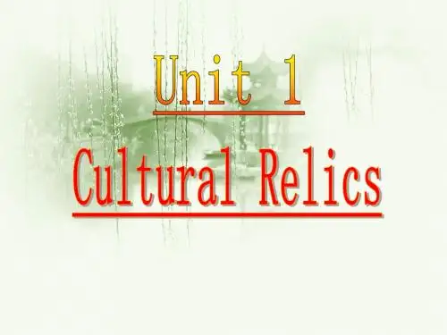 人教新课标必修二 Unit 1 Cultural relics-Reading[课件]