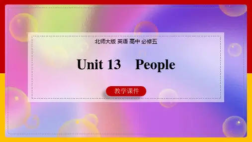 高中英语北师大版高二上册《Unit 13 People》课件