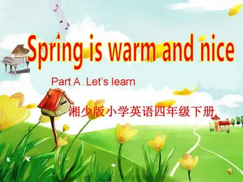 小学英语_四年级_《spring_is_warm_and_nice》(1)