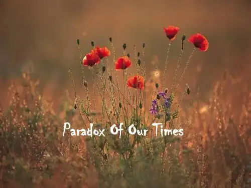 心理学 paradox of our times