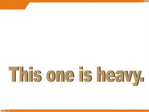 外研版英语五年级上册Module2《Unit1Thisoneisheavy》ppt课件5