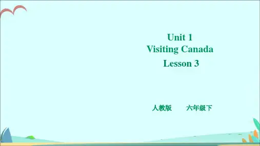 人教版(新起点)小学六年级下册英语Unit Unit1 Visiting Canada 第三课时