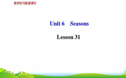 冀教版七年级英语下册Unit 6 Seasons Lesson 31优课件