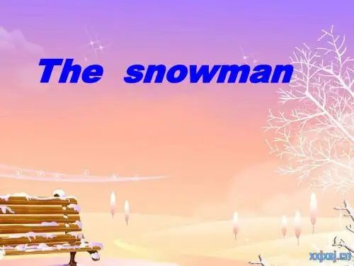 2017年冀教版六年级上册Lesson18 The snowman