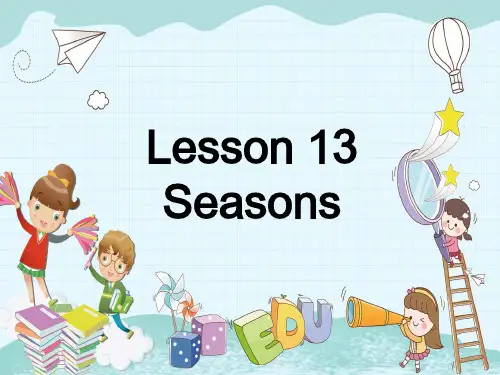冀教六上Lesson 13  --Seasons课件(精)