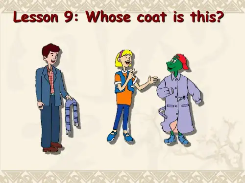 冀教版英语七年级上册Unit 2《Lesson 9 Whose Coat Is This》课件