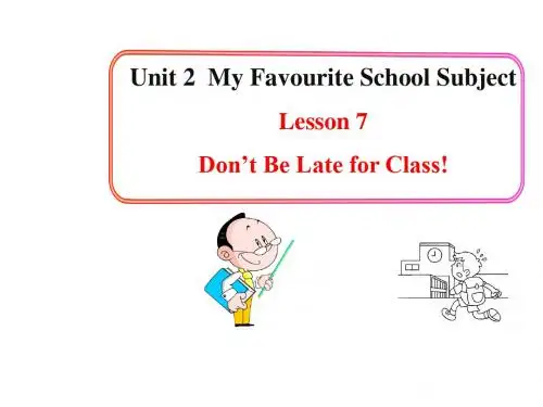 冀教版八年级英语上册第2单元《Lesson 7 Don`t Be Late for Class》课件(共21张PPT)