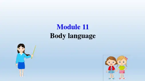 2020年春初中英语外研版七年级下册Module11Bodylanguage 课件