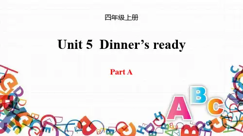 Unit5Dinner'sready(课件)人教PEP英语四年级上册