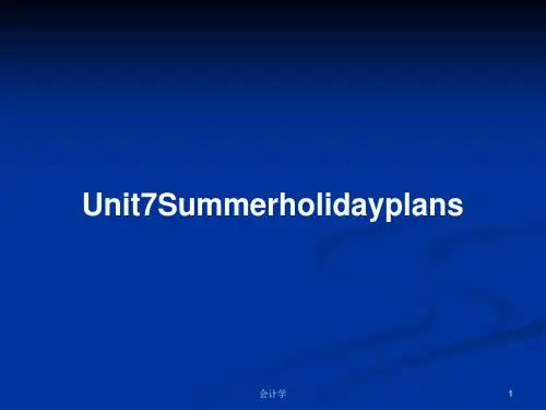 Unit7SummerholidayplansPPT学习教案