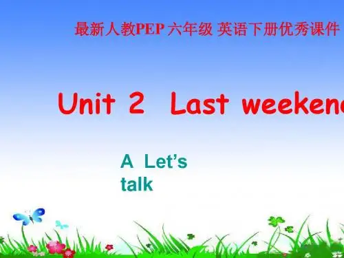 2017-2018年新人教版PEP版英语六年级下册Unit2ALetstalk公开课课件
