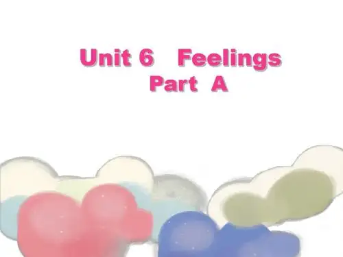 五年级下册英语课件Unit 6 Feelings Part A｜闽教版 