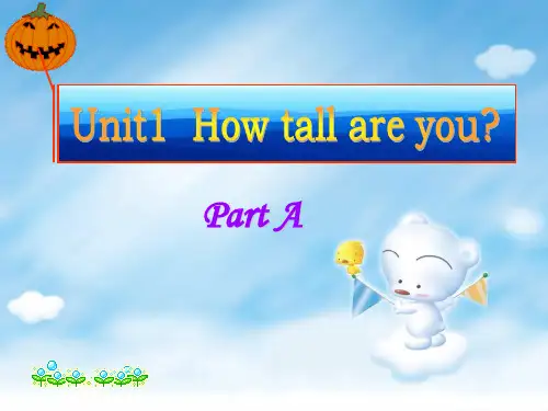【精品】最新人教PEP版英语六年级下册Unit 1  How tall are you？ppt教学课件