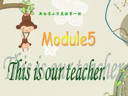 一年级英语上册Module5Unit1Thisisourteacher精选教学PPT课件1外研版(一起)