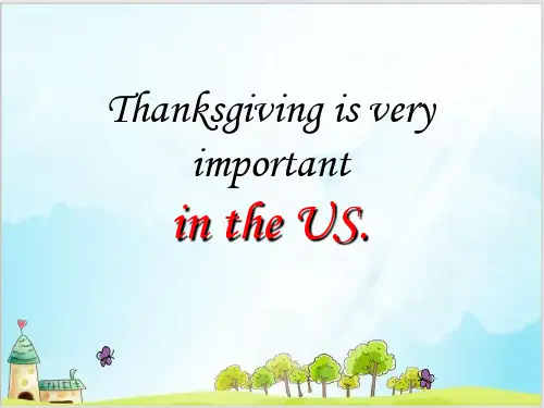 六年级上册英语精品ppt-Module 4 Unit 1 Thanksgiving is very 
