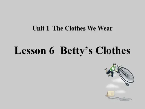 冀教版四年级英语上册_Lesson 6  Betty's Clothes ppt课件