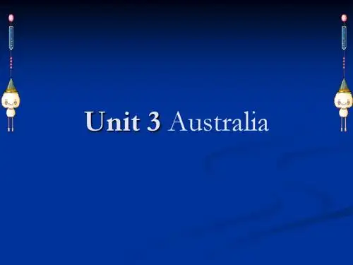 高三英语课件：Unit3 Australia