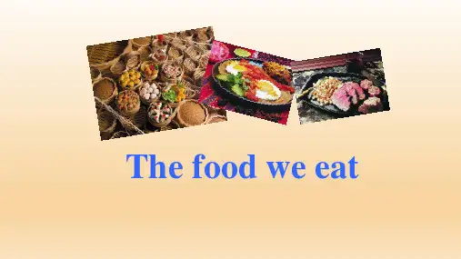 沪教版六年级英语第一学期：Unit8--The-food-we-eat--课件(共15张PPT)