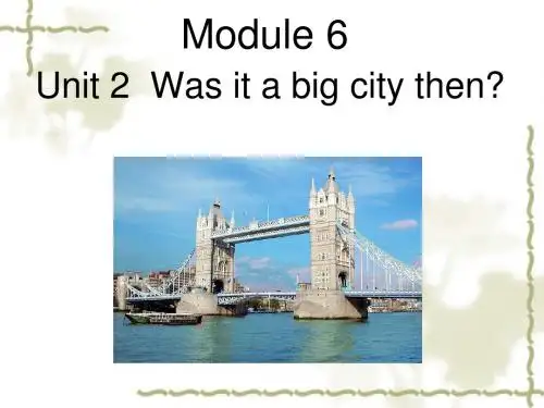2019教育四年级下册英语课件-M6U2 Was it a big city then｜外研社(三起) 共14张PPT数学