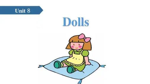 (公开课课件)译林四年级上册英语Unit 8 Dolls  A 