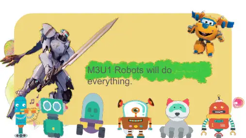 Module3Unit1Robotswilldoeverything(课件)英语四年级下册(精)9