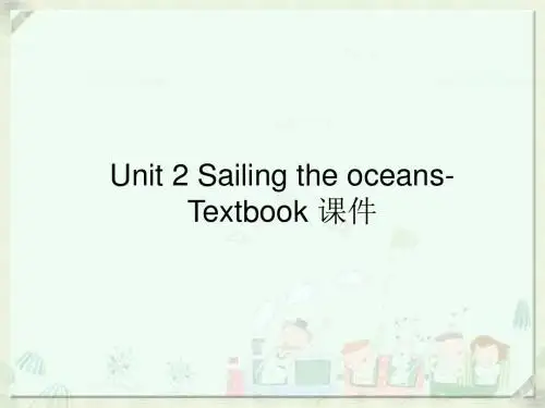 人教版高中英语选修8课件 Unit 2 Sailing the oceans-Textbook 课件