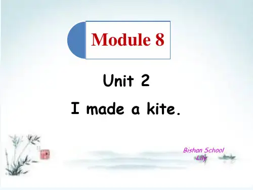 2015外研版五年级下册Module8Unit2Imadeakite原创实用课件