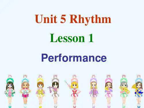 高一英语 Unit 5《Rhythmperformance》课件 北师大模块2
