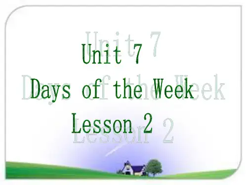 Unit 7 Days of the Week Lesson 2 _课件(北师大版三起)五年级英语下册