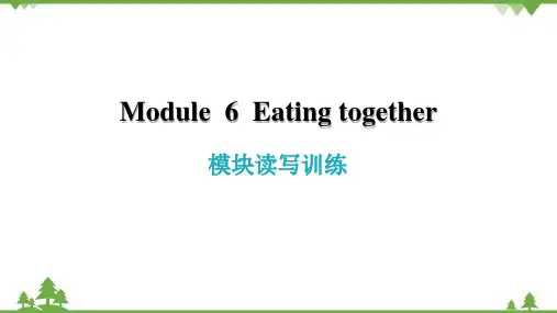 外研版九年级下Module6Eating together模块读写训练课件(共21张PPT)