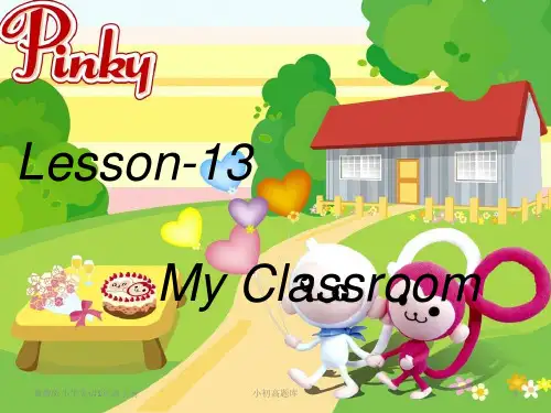 冀教版英语(一起)一年级上册Lesson-13 My Classroom课件2 (1)