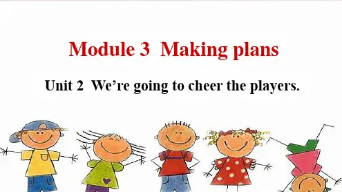 2018春七年级英语下册 Module 3 Unit 2 教学课件 (新版)外研版