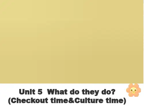 新牛津译林苏教版五年级英语上册Unit5 What do they do第四课时课件