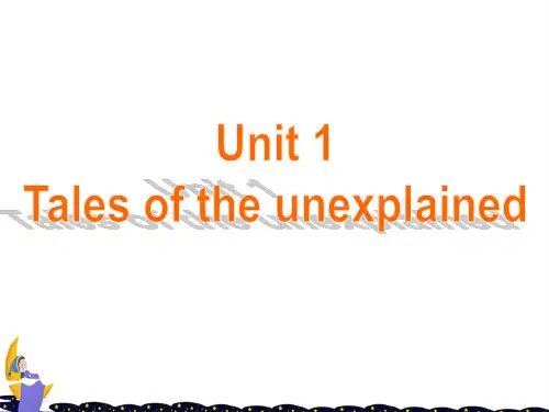 牛津译林版高中英语必修二Unit 1《Tales of the unexplained》(Welcome to the unit)课件